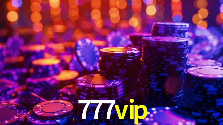 Bônus Generosos e Exclusivos no 777vip para Você!